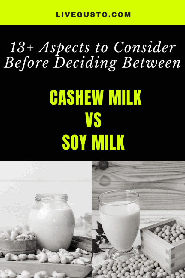 Cashew Milk Versus Soy Milk