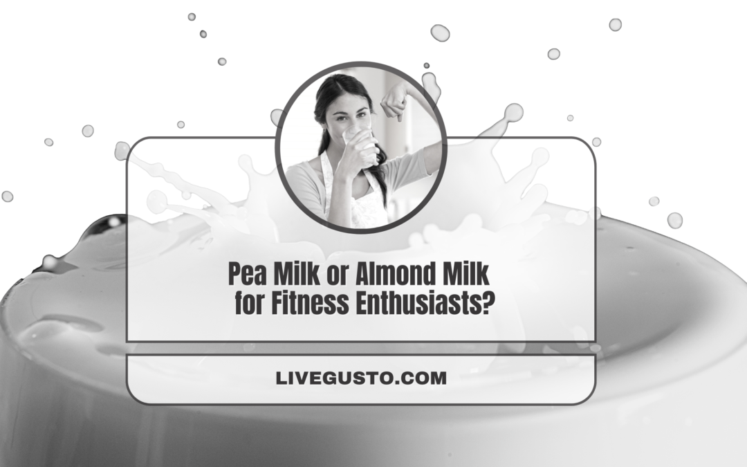 Which is Better For You- Pea Milk or Almond Milk?