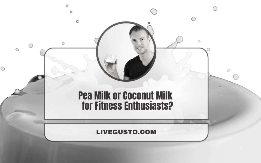 Pea Milk or Coconut Milk, Which Is Better for You?