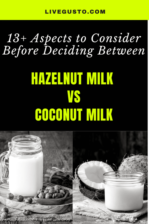 Hazelnut milk versus Coconut milk