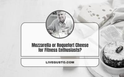 Mozzarella or Roquefort: For Your Lifestyle? 