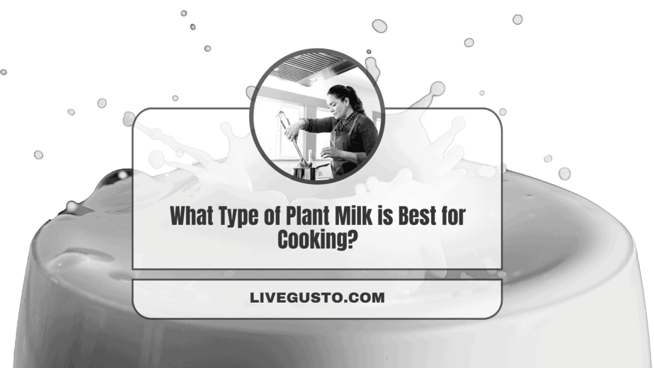 a-nutritionist-s-picks-for-11-best-non-dairy-milk-for-cooking