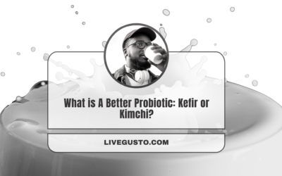 Is Kefir Better than Kimchi: Let’s Find Out