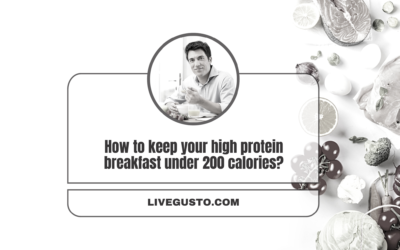 How to Make Your Breakfast Protein Rich And Low in Calories?