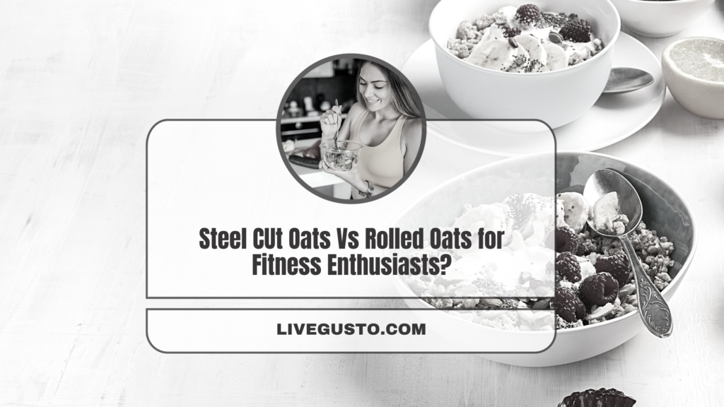 steel-cut-vs-rolled-oats-optimal-benefits-nutrition